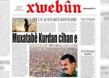 Xwebûn bi manşeta ‘Muxatabê Kurdan cîhan e’ derket
