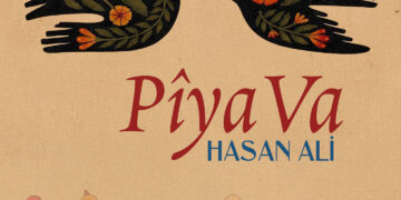 Hasan Alîyî ra projeyêkî pîyavatişî: “PîyaVa”