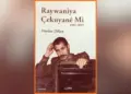 Haydar Diljenî ra kitabêdo newe: Raywanîya Çekuyanê Mi