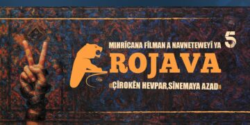 Festîvala Fîlman a Mîyanneteweyî ya Rojava ya 5. siba dest pêkena
