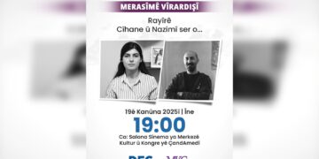 Nazim Daştan û Cîhan Bîlgîn do bêrê yadkerdene